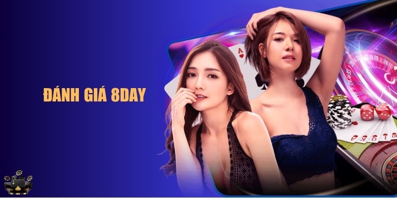 đánh giá 8DAY